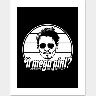 A mega pint? Isn't happy hour anytime? Johnny Depp! Posters and Art